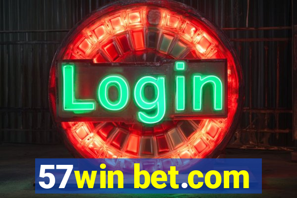 57win bet.com